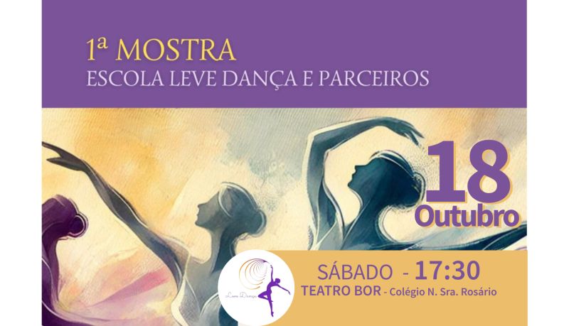 1 Mostra - Escola Leve Dana e Parceiros